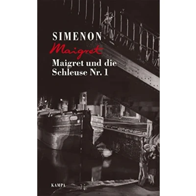 Abbildung von Maigret und die Schleuse Nr.1