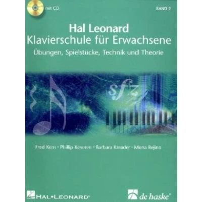 Abbildung von Hal Leonard Klavierschule für Erwachsene, m. 2 Audio CDs: Übungen, Spielstücke, Technik und Theorie. Play Along CDs zum Üben Mitspielen