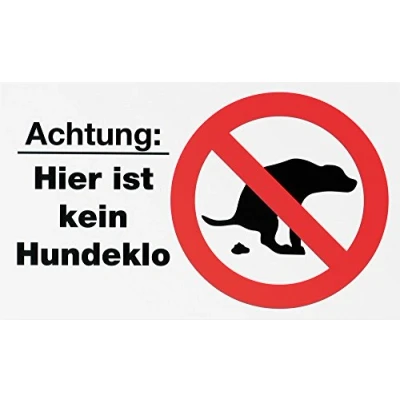 Abbildung von Metafranc Hinweisschild &quot;Achtung: Hier ist kein Hundeklo&quot; 250 x 150 mm / Beschilderung Infoschild Verbotsschild Hundeverbot Parkanlage Spielplatz Grundstückskennzeichnung 506200