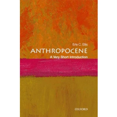 Abbildung von Anthropocene: A Very Short Introduction (Very Introductions)