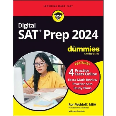 Abbildung von Digital SAT Prep 2024 for Dummies: Book + 4 Practice Tests Online, Updated the NEW Format (SAT Dummies)