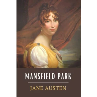 Abbildung von Mansfield Park: The 1814 Jane Austen English Classic Novel (Annotated)