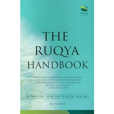 Abbildung von The Ruqya Handbook: A Practical Guide For Spiritual Healing