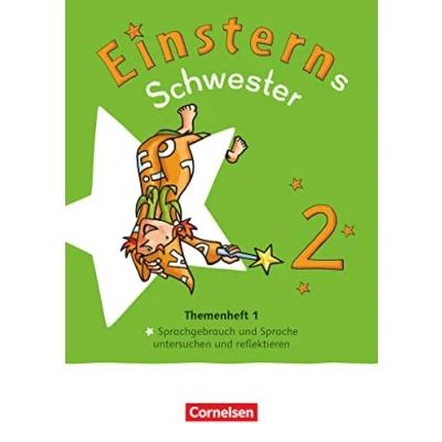 Abbildung von Einsterns Schwester Sprache und Lesen Neubearbeitung 2022 2. Schuljahr: Themenheft 1 untersuchen Leihmaterial