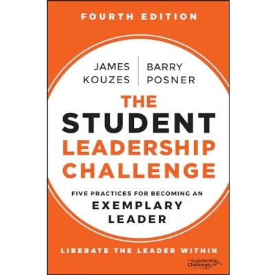 Abbildung von The Student Leadership Challenge: Five Practices for Becoming an Exemplary Leader (J B Kouzes/Posner)