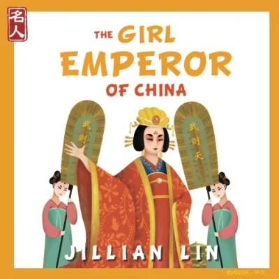 Abbildung von The Girl Emperor Of China: Story Wu Zetian in English and Chinese (Heroes China, Band 5)