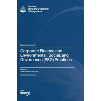 Abbildung von Corporate Finance and Environmental, Social, Governance (ESG) Practices