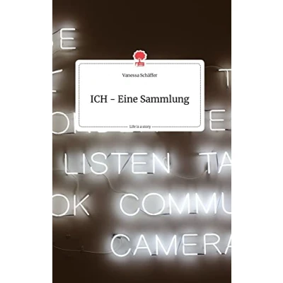 Abbildung von ICH Eine Sammlung. Life is a Story story.one