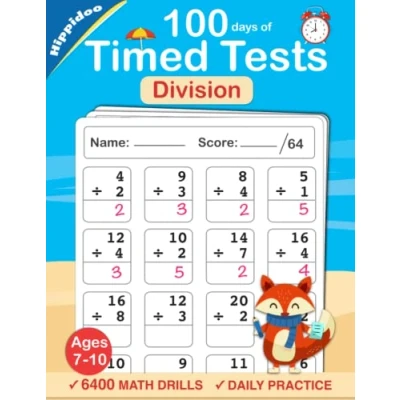 Abbildung von Math Timed Tests: Practice 100 Days of Division Drills: Digits 0 12, Workbook for Grades 3 5, Problems