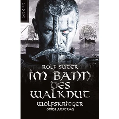 Abbildung von Im Bann des Walknut: Wolfskrieger: Bonus: Odins Auftrag