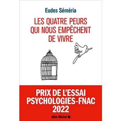 Abbildung von Les Quatre peurs qui nous empêchent de vivre