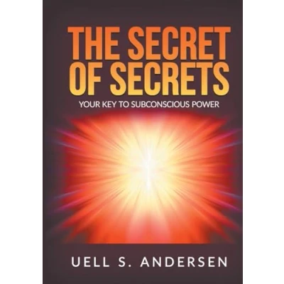 Abbildung von The Secret of Secrets (Unabridged edition): Your Key to Subconscious Power