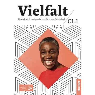 Abbildung von Vielfalt C1.1: Deutsch als Fremdsprache / Kurs und Arbeitsbuch plus interaktive Version