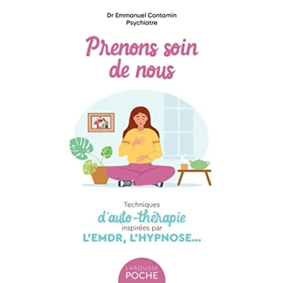 Abbildung von Prenons soin de nous: Techniques d&#039;auto thérapie inspirées par l&#039;EMDR, l&#039;hypnose...