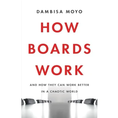Abbildung von How Boards Work: And They Can Work Better in a Chaotic World