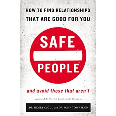 Abbildung von Safe People: How to Find Relationships That are Good for You and Avoid Those Aren&#039;t