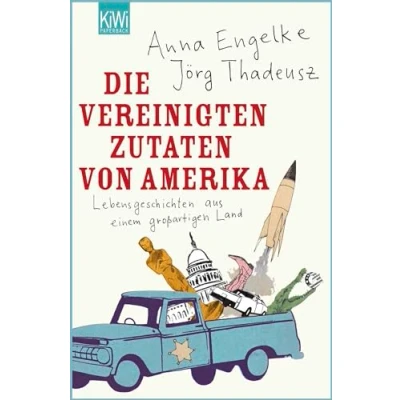 Abbildung von Die Vereinigten Zutaten von Amerika: Lebensgeschichten aus einem großartigen Land