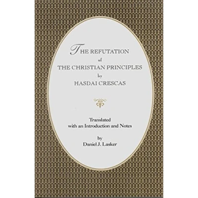 Abbildung von the Refutation of Christian Principles (SUNY Series in Jewish Philosophy)