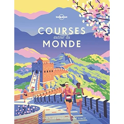 Abbildung von Courses autour du monde: Les plus beaux itinéraires pour courir
