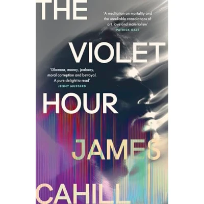 Abbildung von the Violet Hour: &#039;A meditation on mortality and unreliable consolations of art, love materialism&#039; Patrick Gale