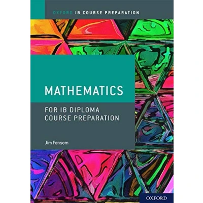 Abbildung von IB Course Preparation Mathematics Student Book: Materials (IB prepared)