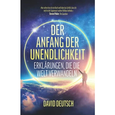 Abbildung von der Anfang Unendlichkeit: Erklärungen, die Welt verwandeln