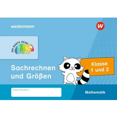 Abbildung von DIE BUNTE REIHE Mathematik: Sachrechnen und Größen, Klasse 1 2