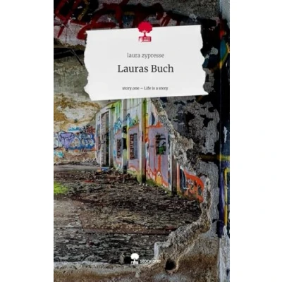 Abbildung von Lauras Buch. Life is a Story story.one