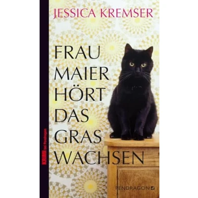 Abbildung von Frau Maier hört das Gras wachsen: Maiers 2. Fall (Frau ermittelt)