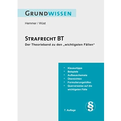 Abbildung von 10800 Skript Grundwissen Strafrecht BT: Theorieband zu &quot;Die 44 wichtigsten Fälle BT&quot; (Skripten Strafrecht)