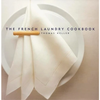 Abbildung von The French Laundry Cookbook (The Thomas Keller Library)