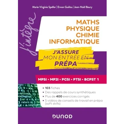 Abbildung von Maths Physique Chimie Informatique, J&#039;assure mon entrée en prépa: MPSI MP2I PCSI PTSI BCPST 1