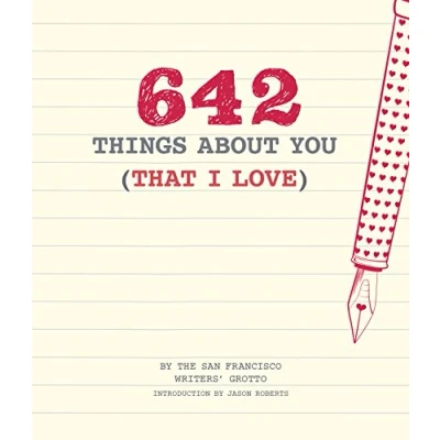 Abbildung von 642 Things About You (That I Love): (Romantic Valentine’s Day Gift, Writing Prompt Journal for Couples)
