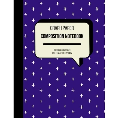 Abbildung von Graph Paper Composition Notebook: Premium Graphing Pad, 100 Sheets / 200 Pages (Large, 8.5 x 11 in.) (Graph Ruled Notebooks, Band 6)