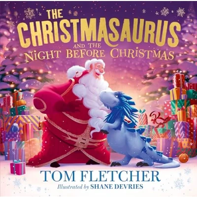 Abbildung von the Christmasaurus and Night Before Christmas: A heartwarming festive picture book