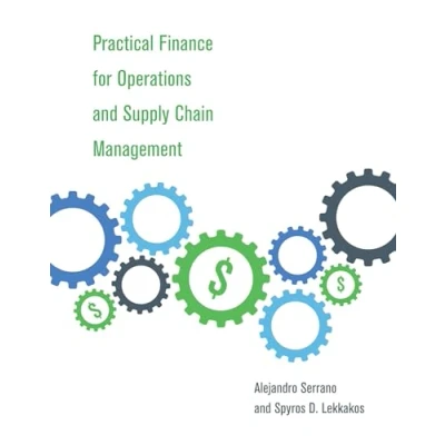 Abbildung von Practical Finance for Operations and Supply Chain Management (Mit Press)