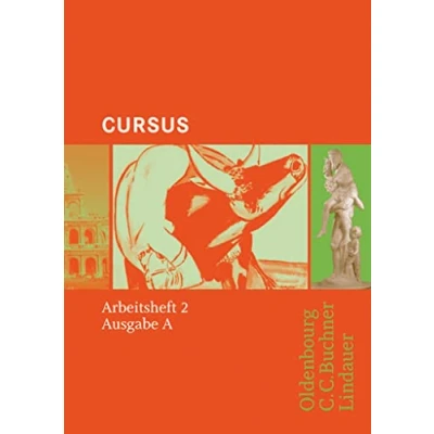 Abbildung von Cursus Bisherige Ausgabe A, Latein als 2. Fremdsprache: Arbeitsheft 2