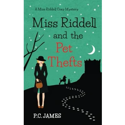 Abbildung von Miss Riddell and the Pet Thefts: An Amateur Female Sleuth Historical Cozy Mystery (Miss Mysteries, Band 5)
