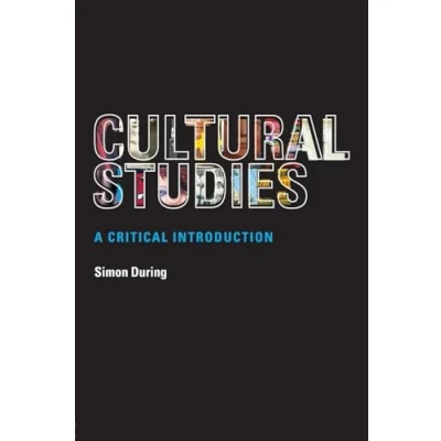 Abbildung von Cultural Studies,A Critical In: A Introduction