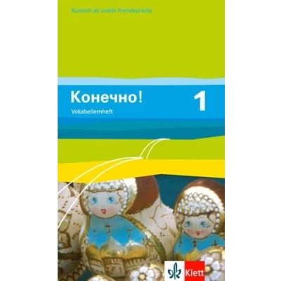 Abbildung von Konetschno! 1: Vokabellernheft 1. Lernjahr (Konetschno!. Russisch als 2. Fremdsprache. Ausgabe ab 2008)