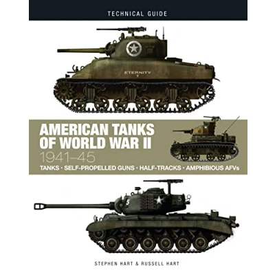 Abbildung von American Tanks of World War II: 1941 45 (The Technical Guides)