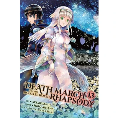 Abbildung von Death MARCH to the PARALLEL WORLD Rhapsody, Vol. 13 (manga) (DEATH RHAPSODY GN)