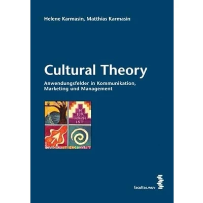 Abbildung von Cultural Theory: Anwendungsfelder in Kommunikation, Marketing und Management