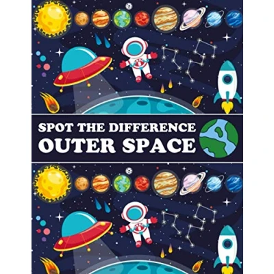 Abbildung von Spot The Difference Outer Space!: A Fun Search and Find Books for Children 6 10 years old (Activity Book Kids)