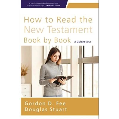 Abbildung von How to Read the New Testament Book by Book: A Guided Tour