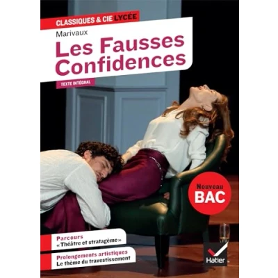 Abbildung von Les Fausses Confidences: suivi du parcours « Théâtre et stratagème »