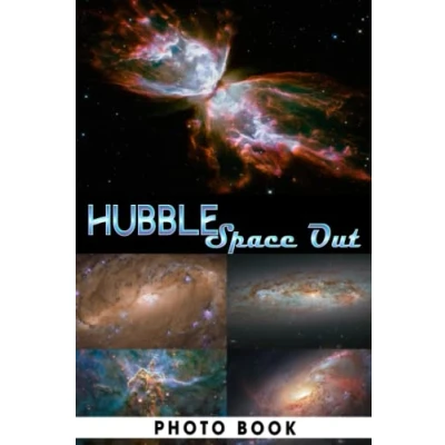 Abbildung von Hubble Space Out Photo Book: Unique Colorful Pictures For Adults To Have Fun And Relax Gift Idea Birthday