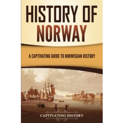 Abbildung von History of Norway: A Captivating Guide to Norwegian (Scandinavian History)