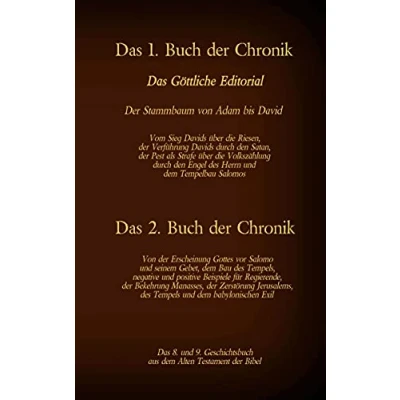 Abbildung von Das 8. und 9. Geschichtsbuch aus dem Alten Testament der Bibel: 1. Buch Chronik 2. (Die Bücher Bibel als Einzelausgabe)