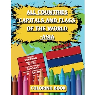 Abbildung von All Countries Capitals and flags of the World Asia: Coloring book for kids adults to learn about Countries, Capitals, Languages, Population, ... 47 Asia (Flags Around World)